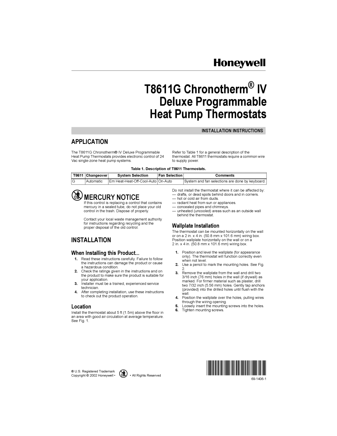 Honeywell T8611G installation instructions Application, Installation, When Installing this Product, Location 