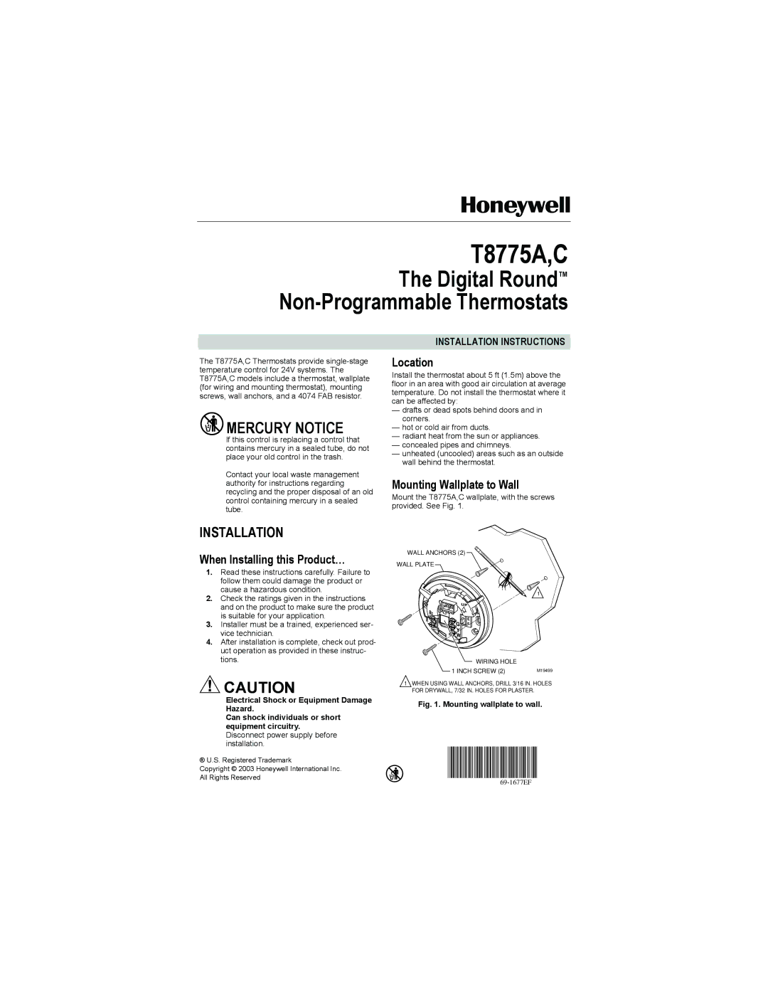 Honeywell T8775C, T8775A installation instructions Installation, Location, Mounting Wallplate to Wall 