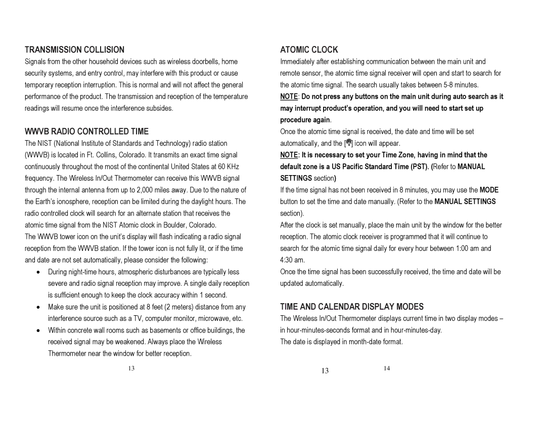 Honeywell TE219ELW Transmission Collision, Wwvb Radio Controlled Time, Atomic Clock, Time and Calendar Display Modes 