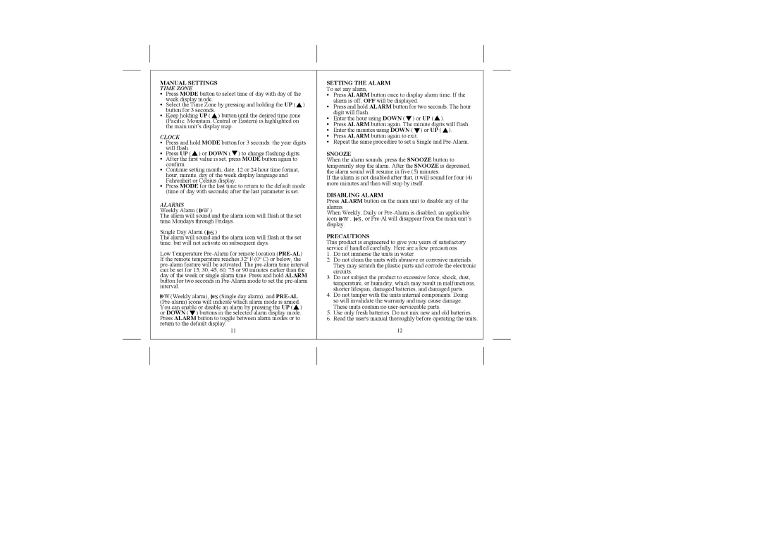 Honeywell TE22W user manual Manual Settings, Setting the Alarm, Snooze, Disabling Alarm, Precautions 