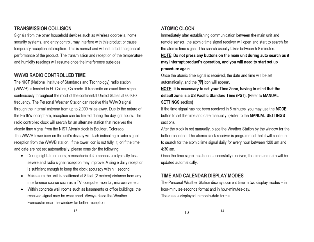 Honeywell TE242ELW Transmission Collision, Wwvb Radio Controlled Time, Atomic Clock, Time and Calendar Display Modes 