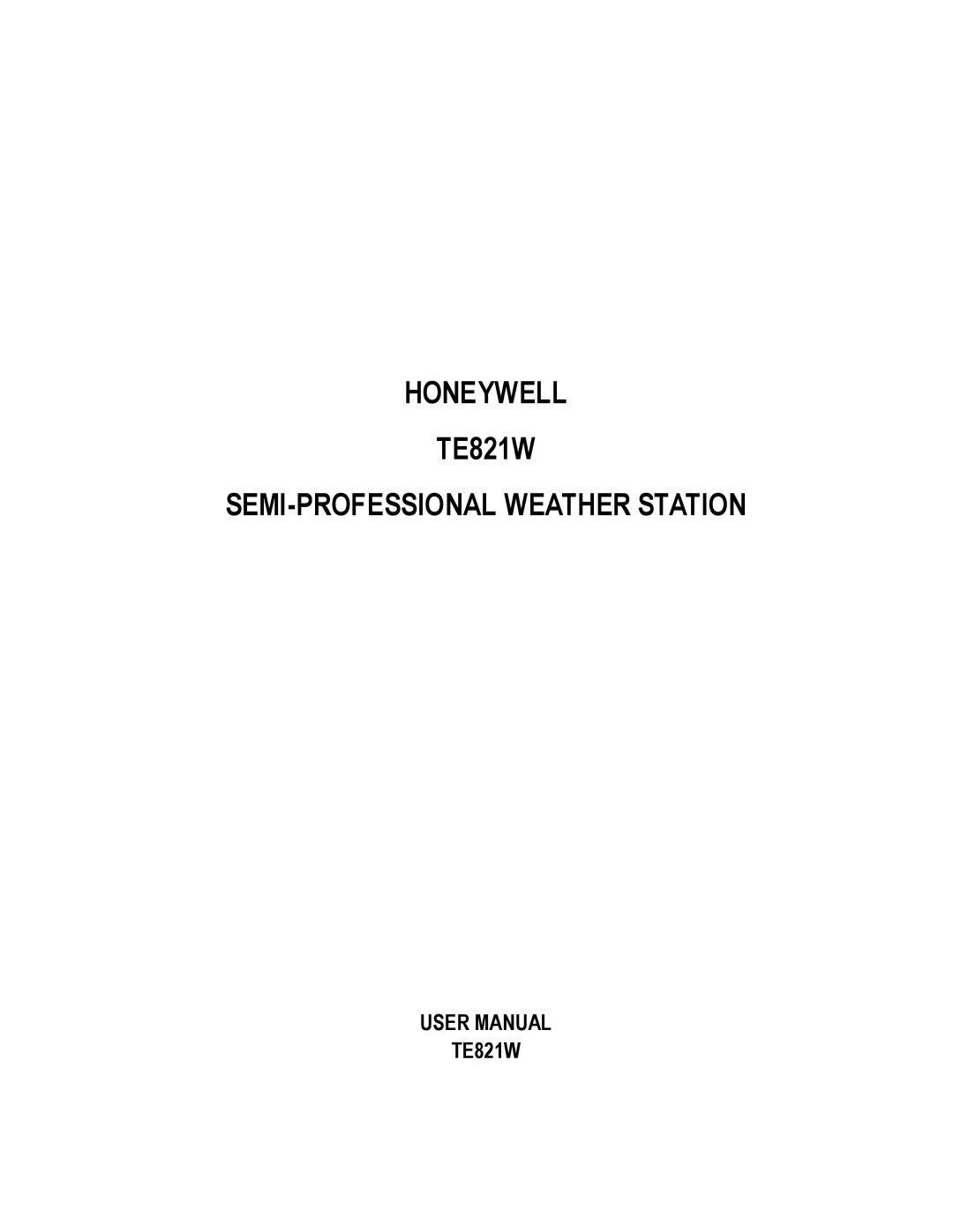 Honeywell TE821WD user manual Honeywell 