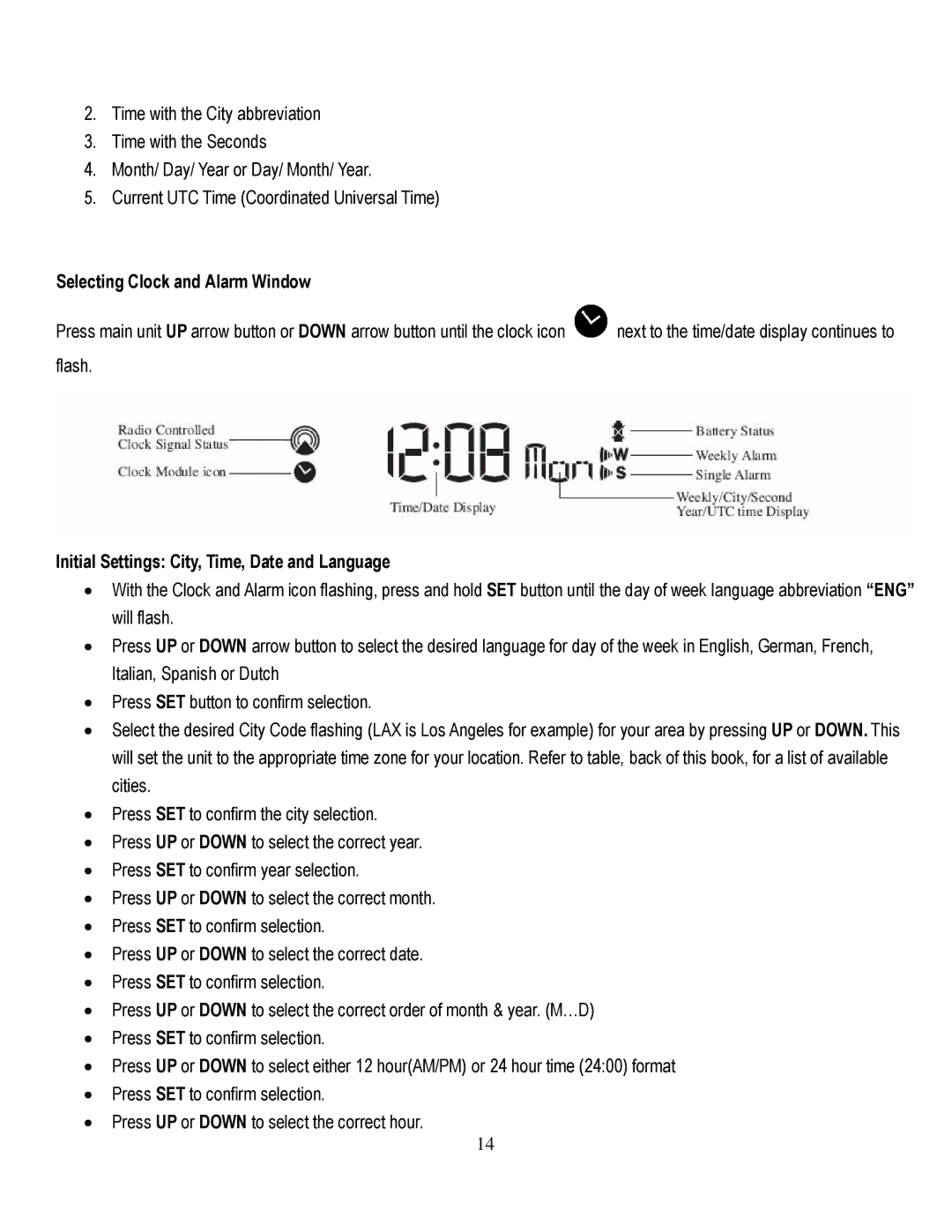 Honeywell TE821WD user manual Selecting Clock and Alarm Window, Initial Settings City, Time, Date and Language 