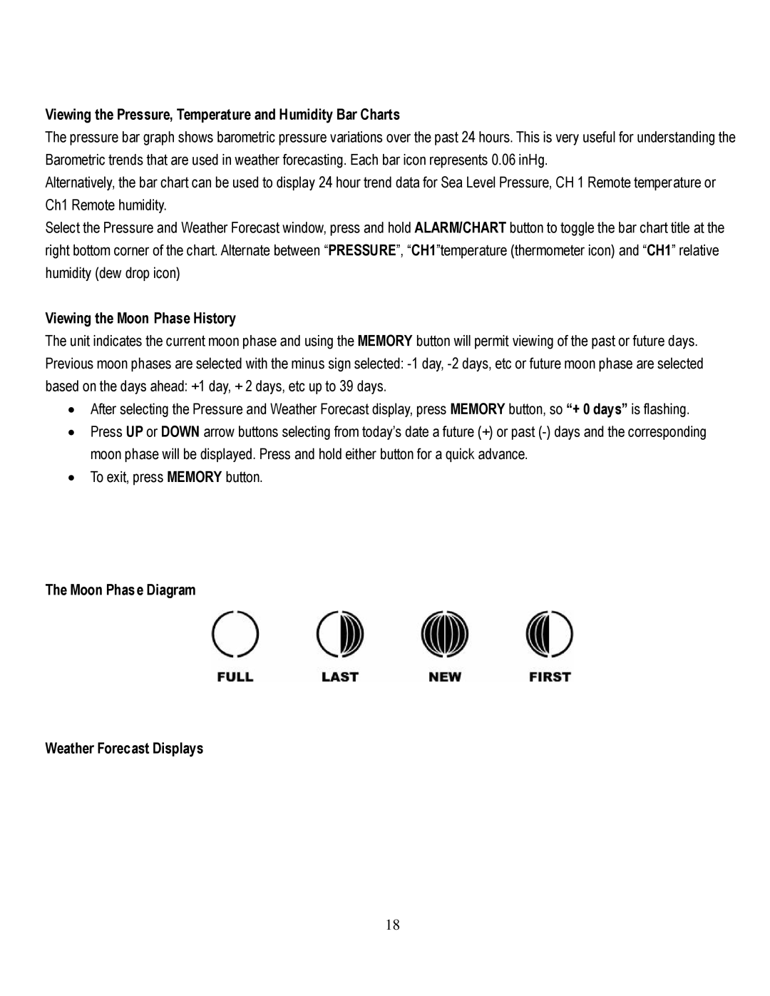 Honeywell TE821WD user manual Viewing the Pressure, Temperature and Humidity Bar Charts, Viewing the Moon Phase History 