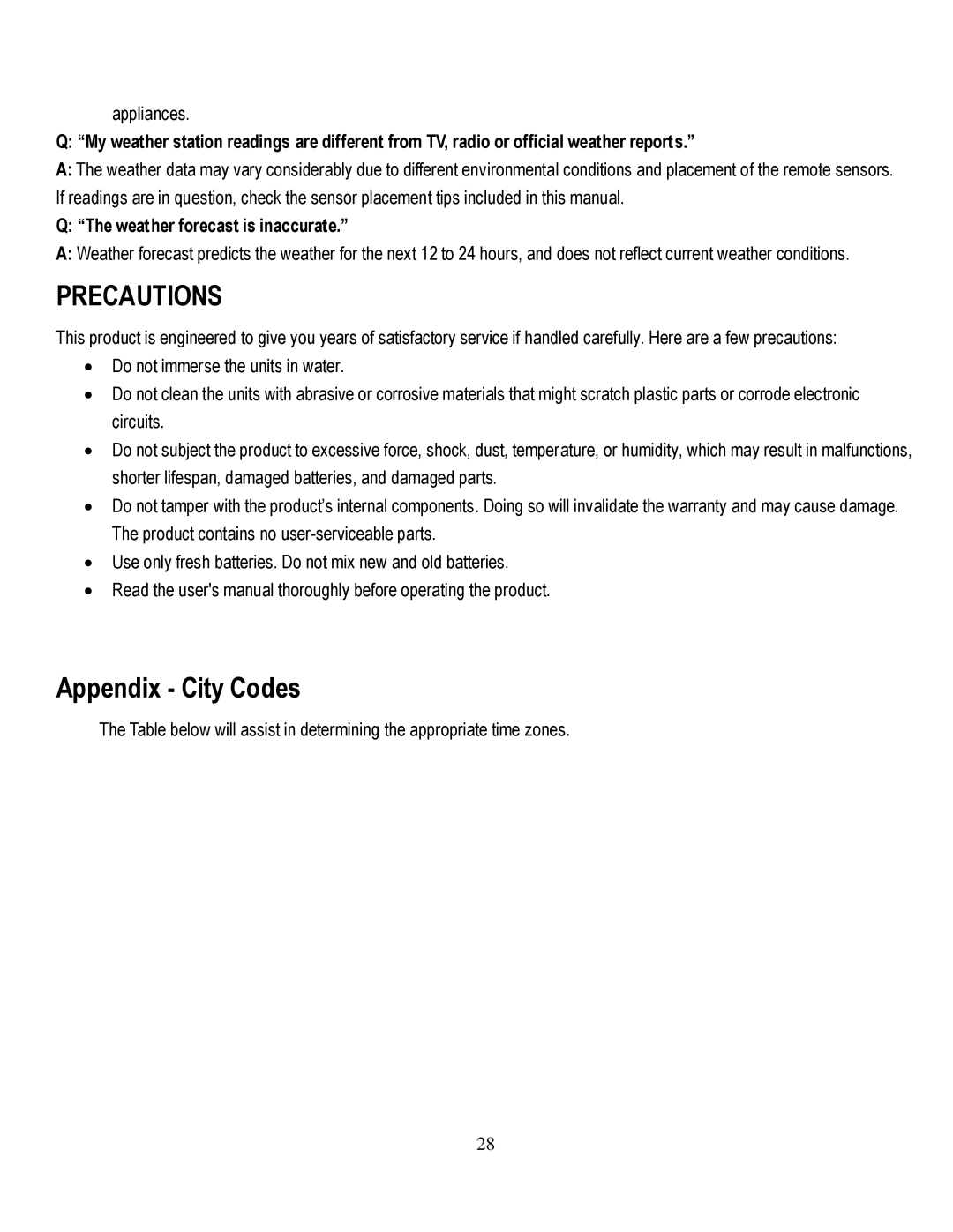 Honeywell TE821WD user manual Appendix City Codes, Weather forecast is inaccurate 