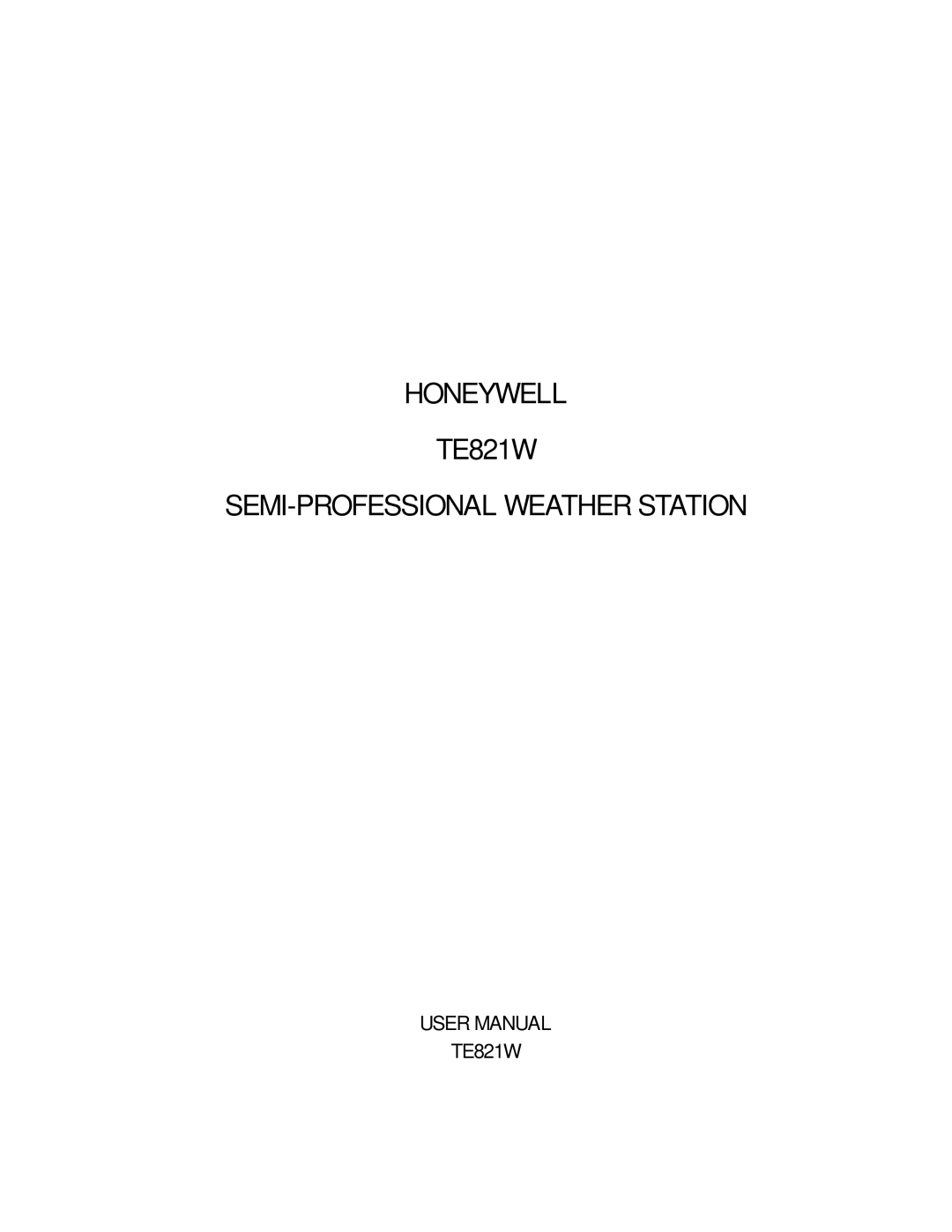 Honeywell TE821W user manual Honeywell 