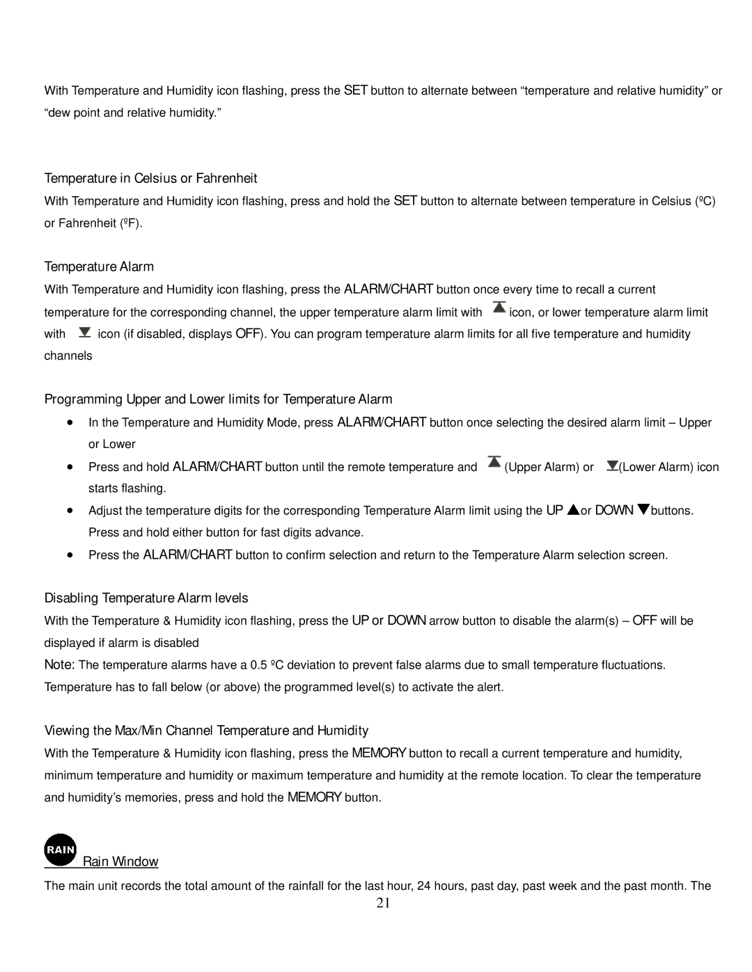 Honeywell TE821W user manual Temperature in Celsius or Fahrenheit, Disabling Temperature Alarm levels, Rain Window 