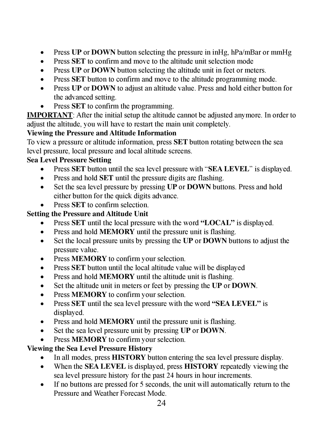 Honeywell TE923W user manual Viewing the Pressure and Altitude Information, Sea Level Pressure Setting 