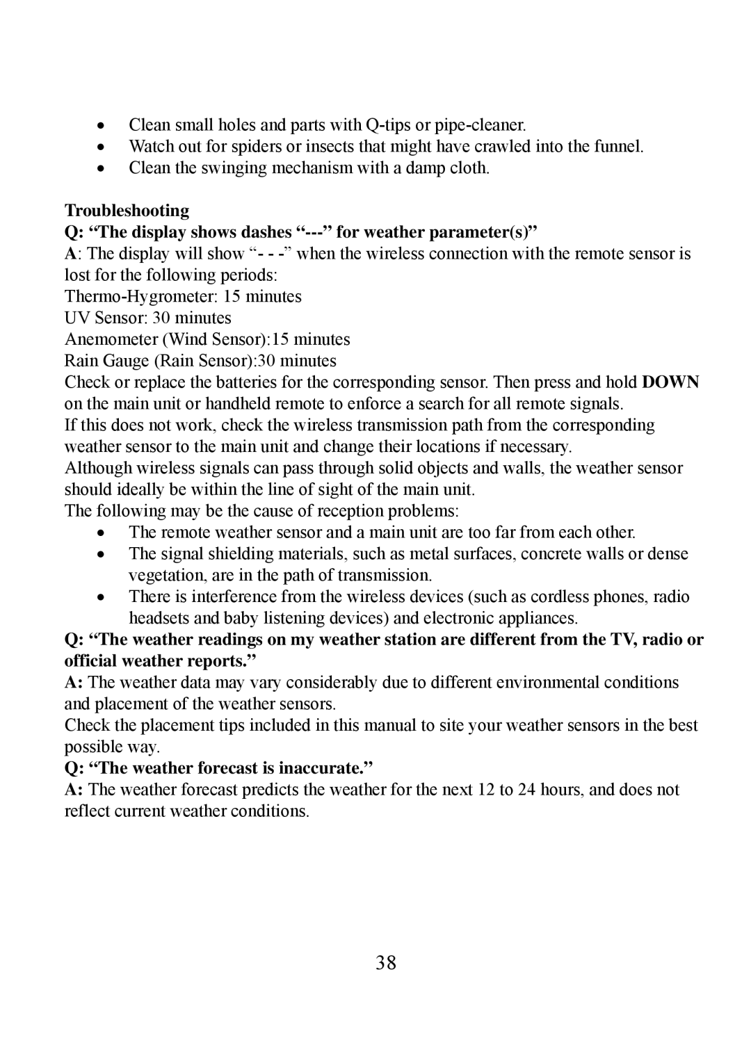 Honeywell TE923W user manual Weather forecast is inaccurate 