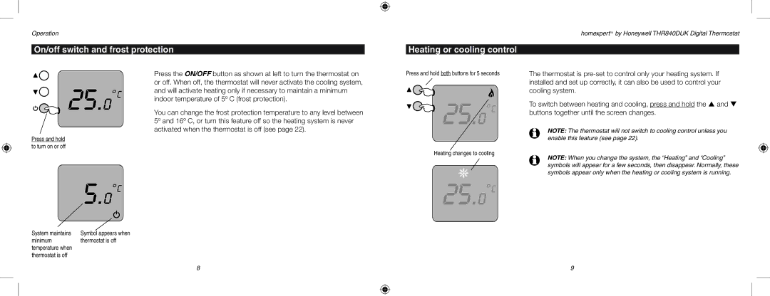 Honeywell THR840DUK user manual 25.0 C, On/off switch and frost protection, Heating or cooling control 