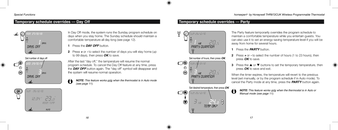 Honeywell THR872CUK user manual Temporary schedule overrides Day Off, Temporary schedule overrides Party 