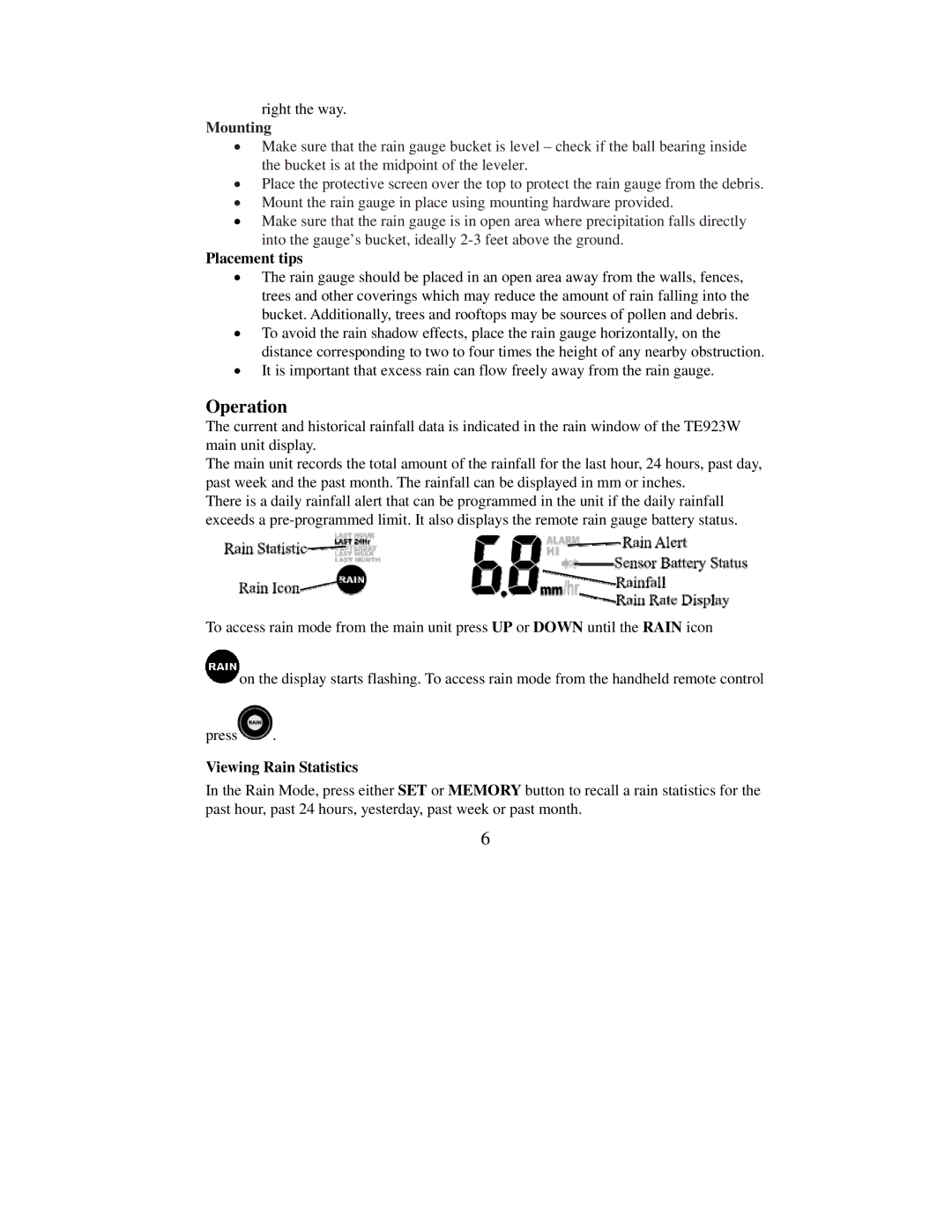 Honeywell TS906 user manual Placement tips, Viewing Rain Statistics 