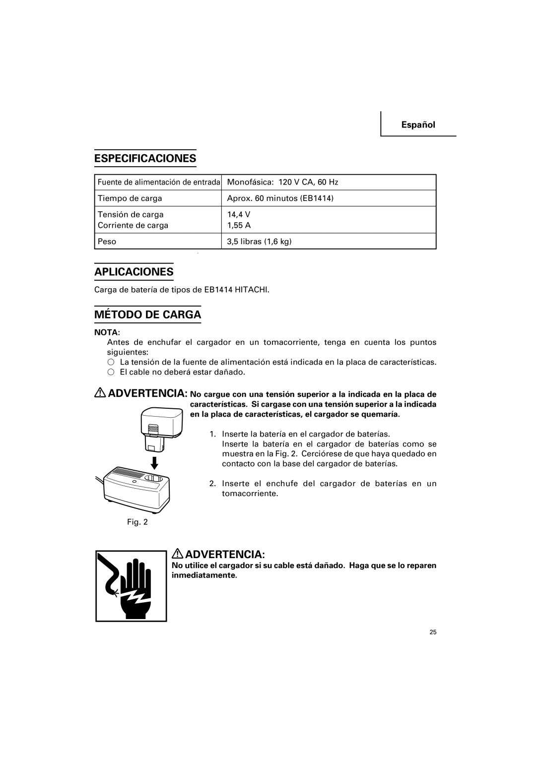 Honeywell UC 14SD instruction manual Especificaciones, Aplicaciones, Método DE Carga 