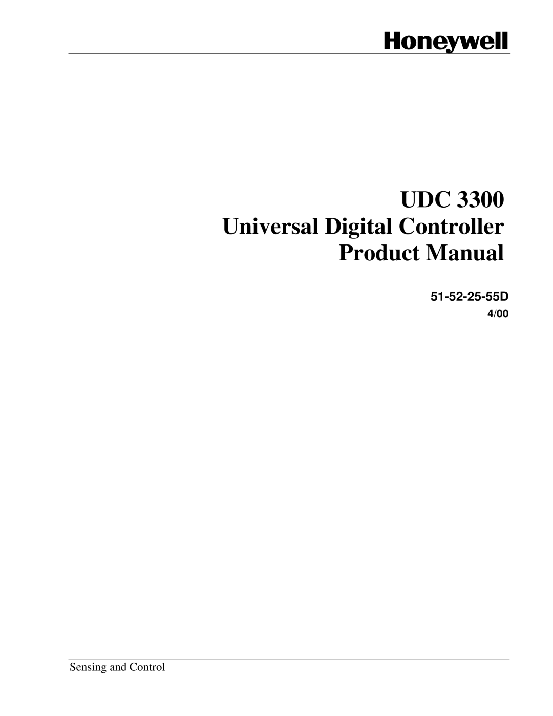 Honeywell UDC 3300 manual UDC Universal Digital Controller Product Manual, 51-52-25-55D 