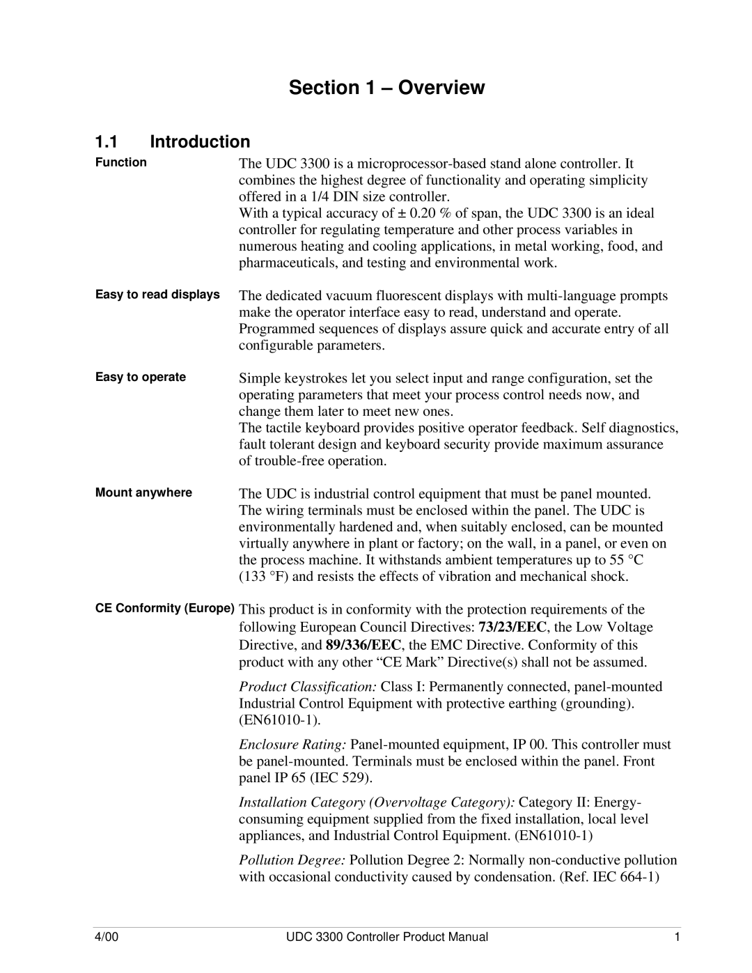 Honeywell UDC 3300 Introduction, Offered in a 1/4 DIN size controller, Pharmaceuticals, and testing and environmental work 