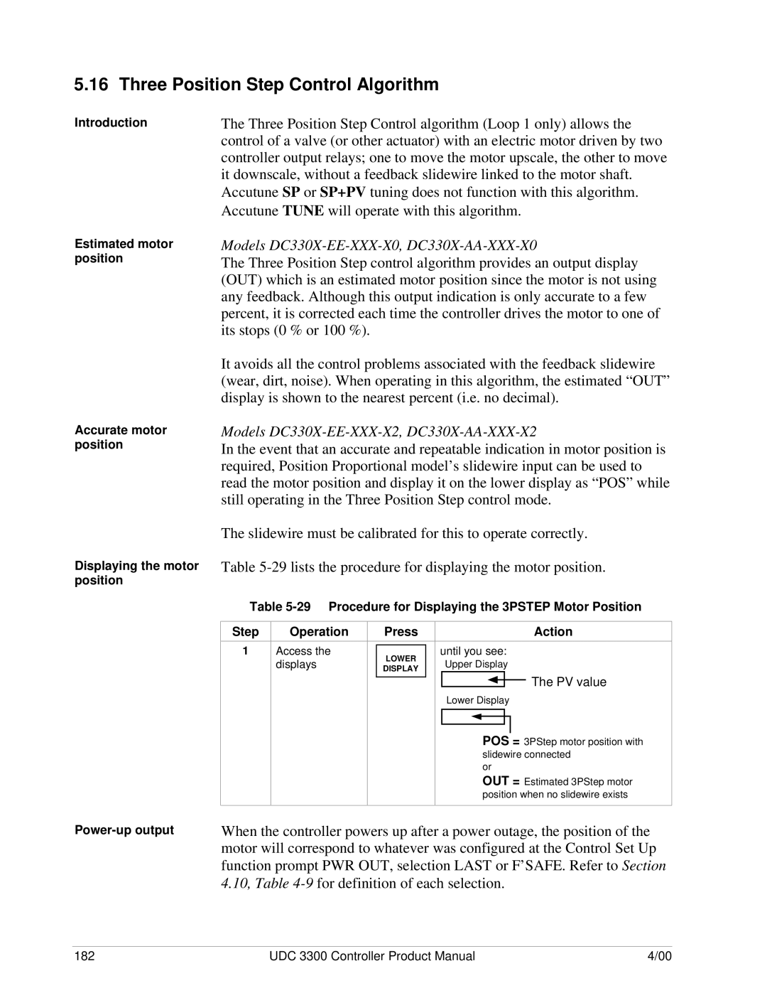 Honeywell UDC 3300 manual Three Position Step Control Algorithm, Three Position Step Control algorithm Loop 1 only allows 