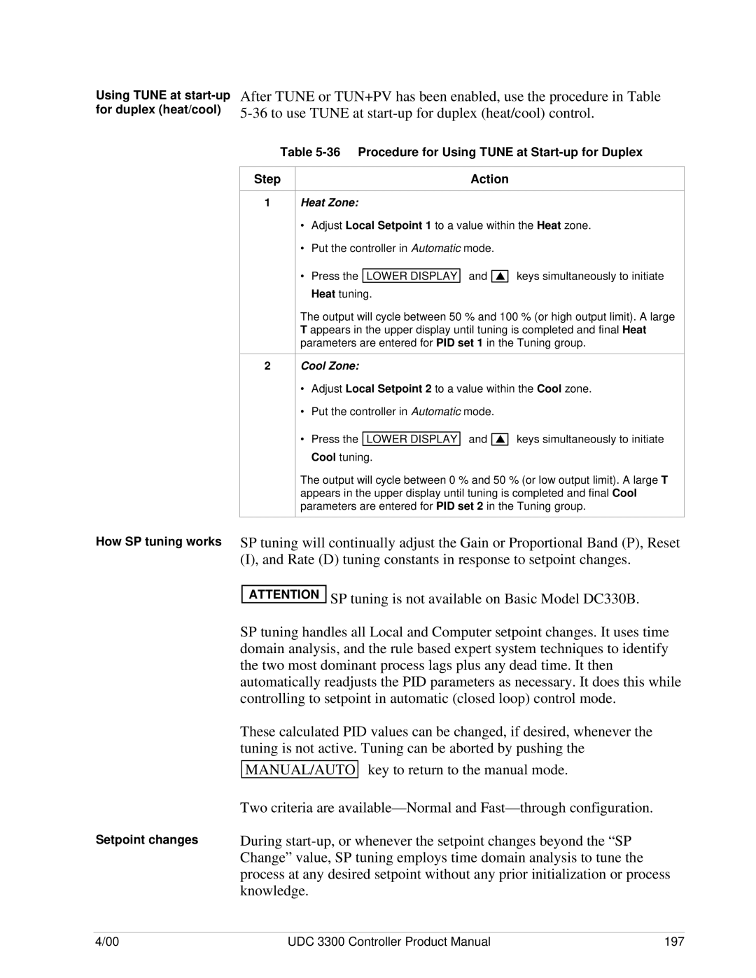 Honeywell UDC 3300 manual Using Tune at start-up for duplex heat/cool, Setpoint changes 