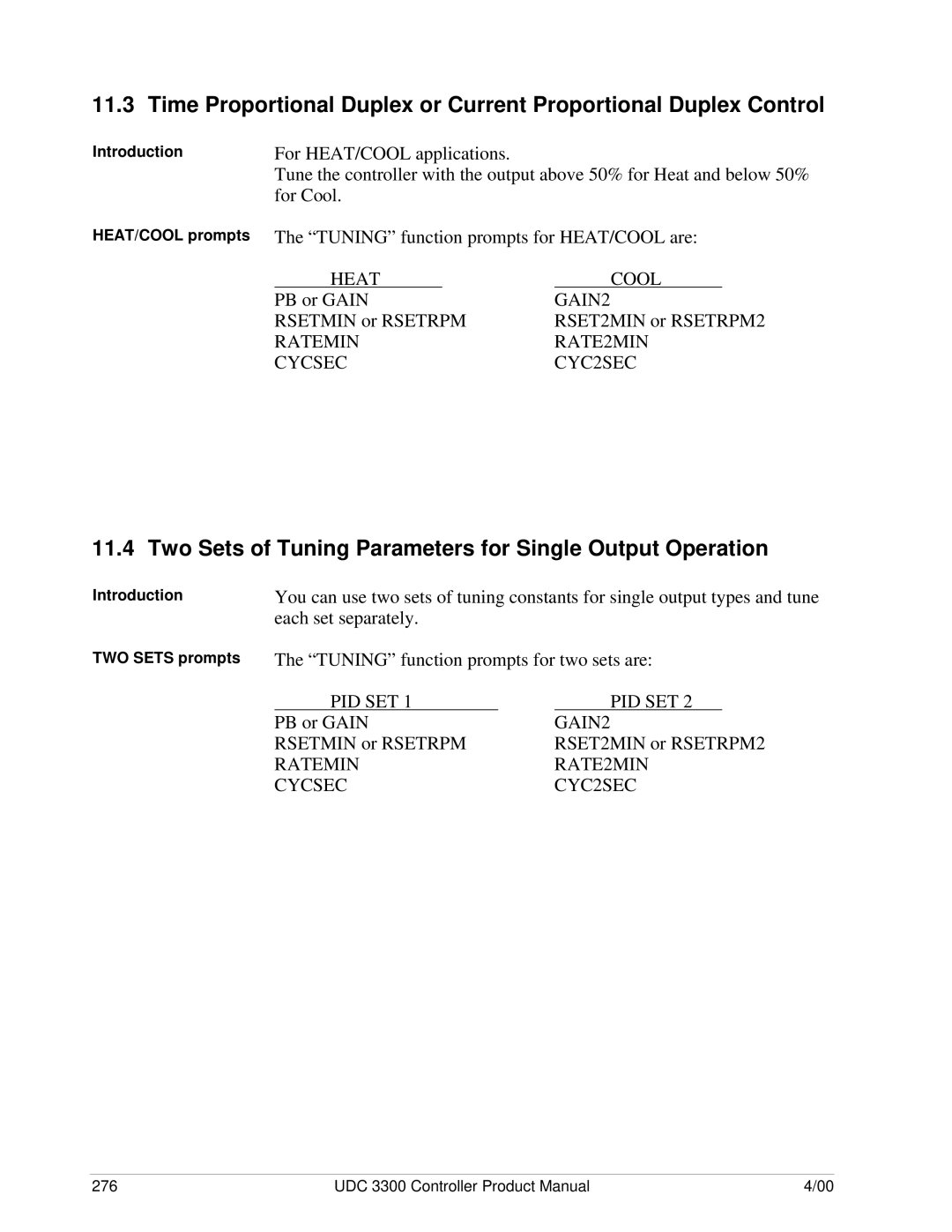 Honeywell UDC 3300 Two Sets of Tuning Parameters for Single Output Operation, Tuning function prompts for HEAT/COOL are 