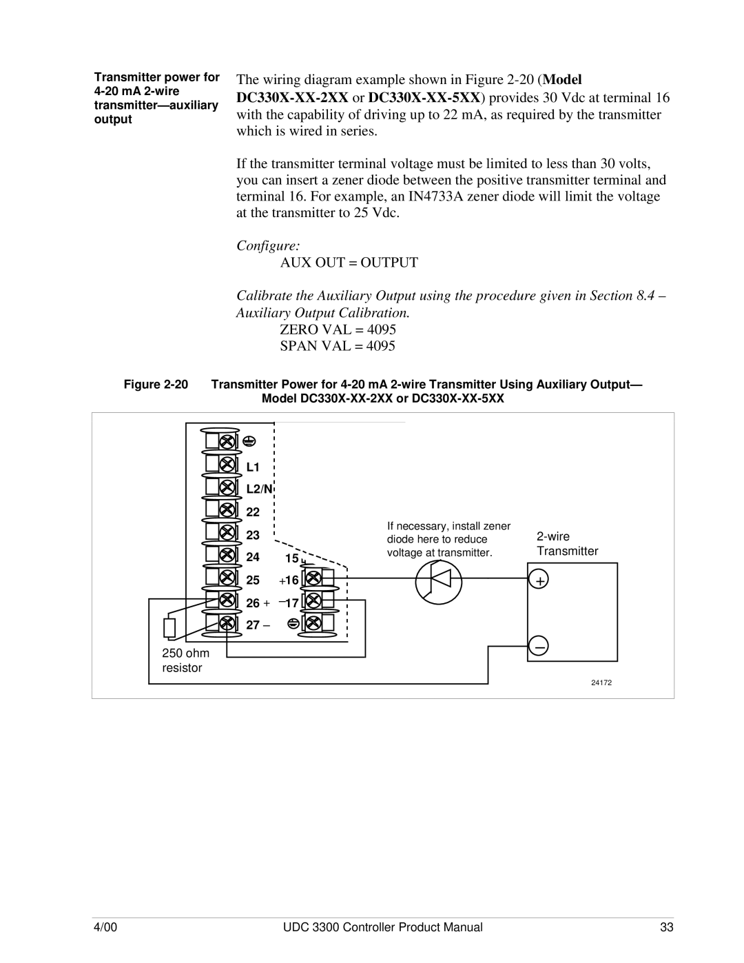 Honeywell UDC 3300 manual Zero VAL = Span VAL =, +16 26 + 250 ohm Resistor, Diode here to reduce, Voltage at transmitter 