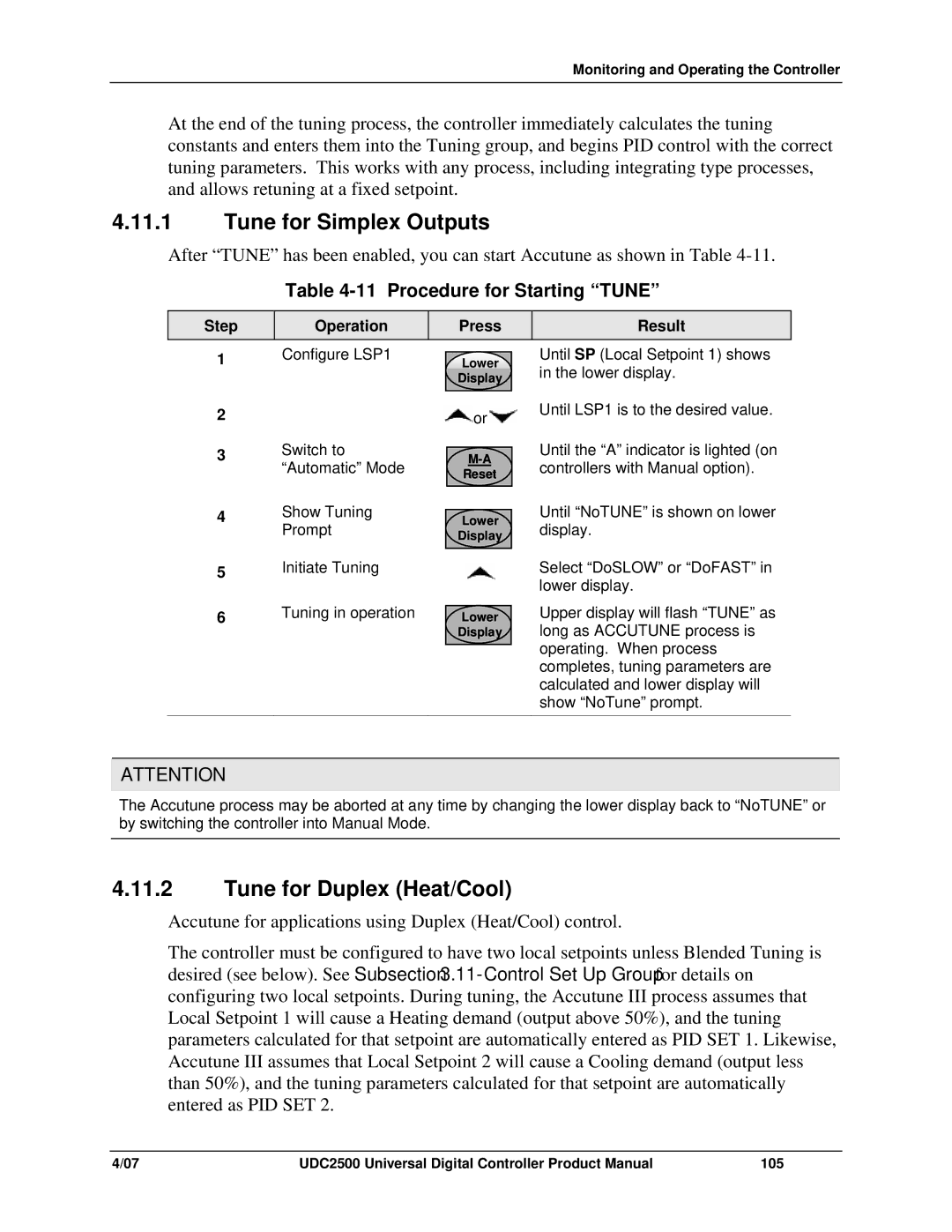 Honeywell UDC2500 manual Tune for Simplex Outputs, Tune for Duplex Heat/Cool, Procedure for Starting Tune 