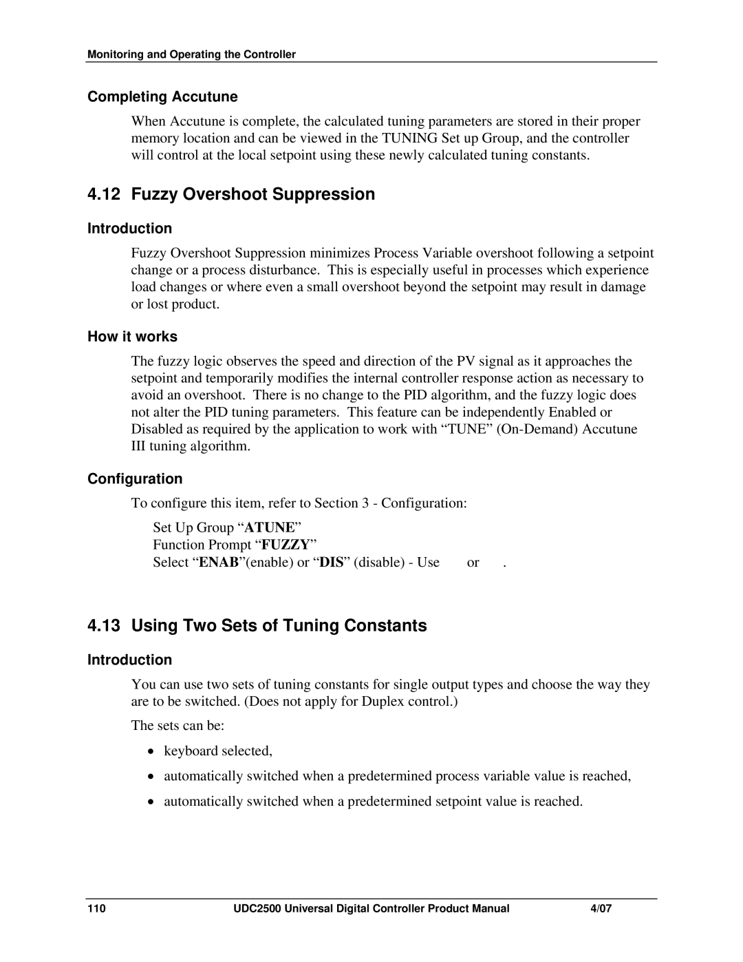 Honeywell UDC2500 manual Fuzzy Overshoot Suppression, Using Two Sets of Tuning Constants, Completing Accutune, How it works 