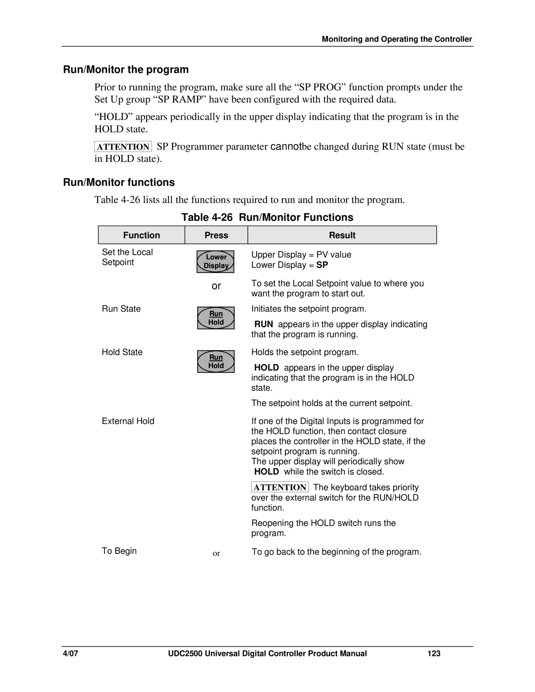 Honeywell UDC2500 manual Run/Monitor the program, Run/Monitor functions, 26 Run/Monitor Functions, Function Press Result 