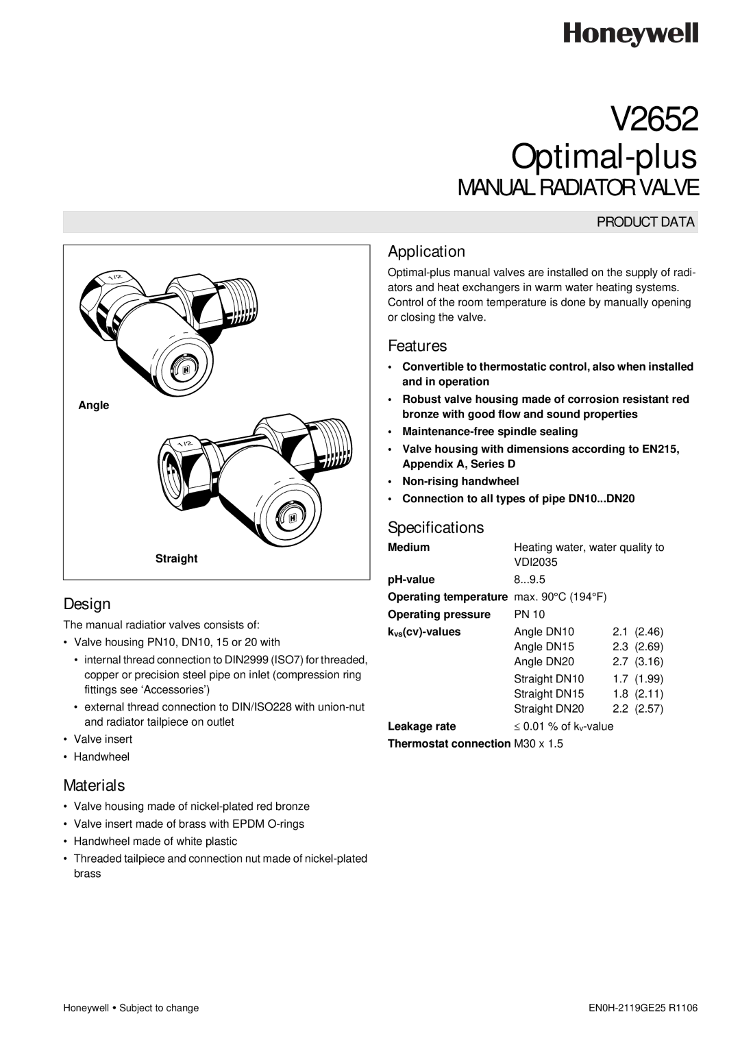 Honeywell V2652 specifications Application, Features, Design, Specifications, Materials 