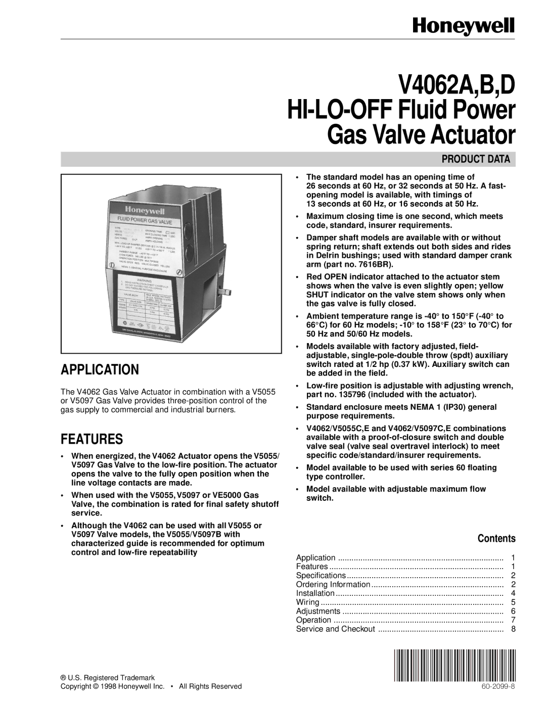 Honeywell V4062B, V4062C specifications Application, Features 