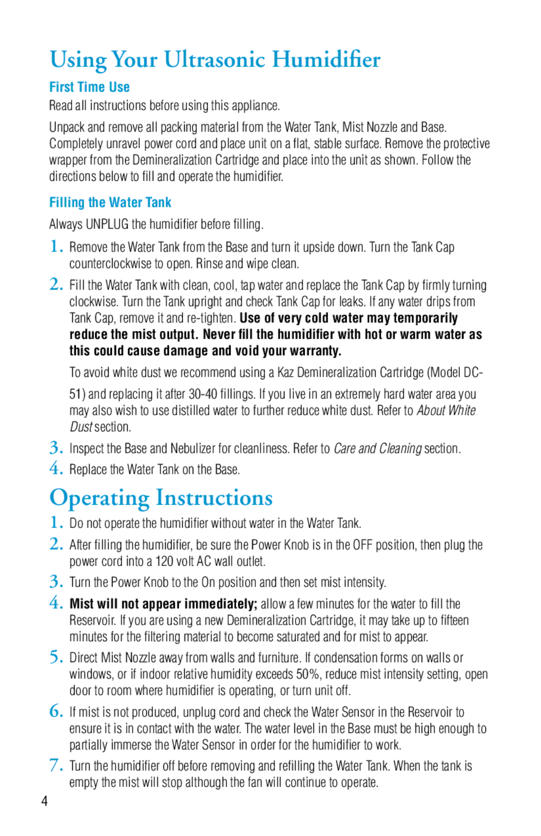 Honeywell V5100NS manual Using Your Ultrasonic Humidifier, Operating Instructions, First Time Use, Filling the Water Tank 