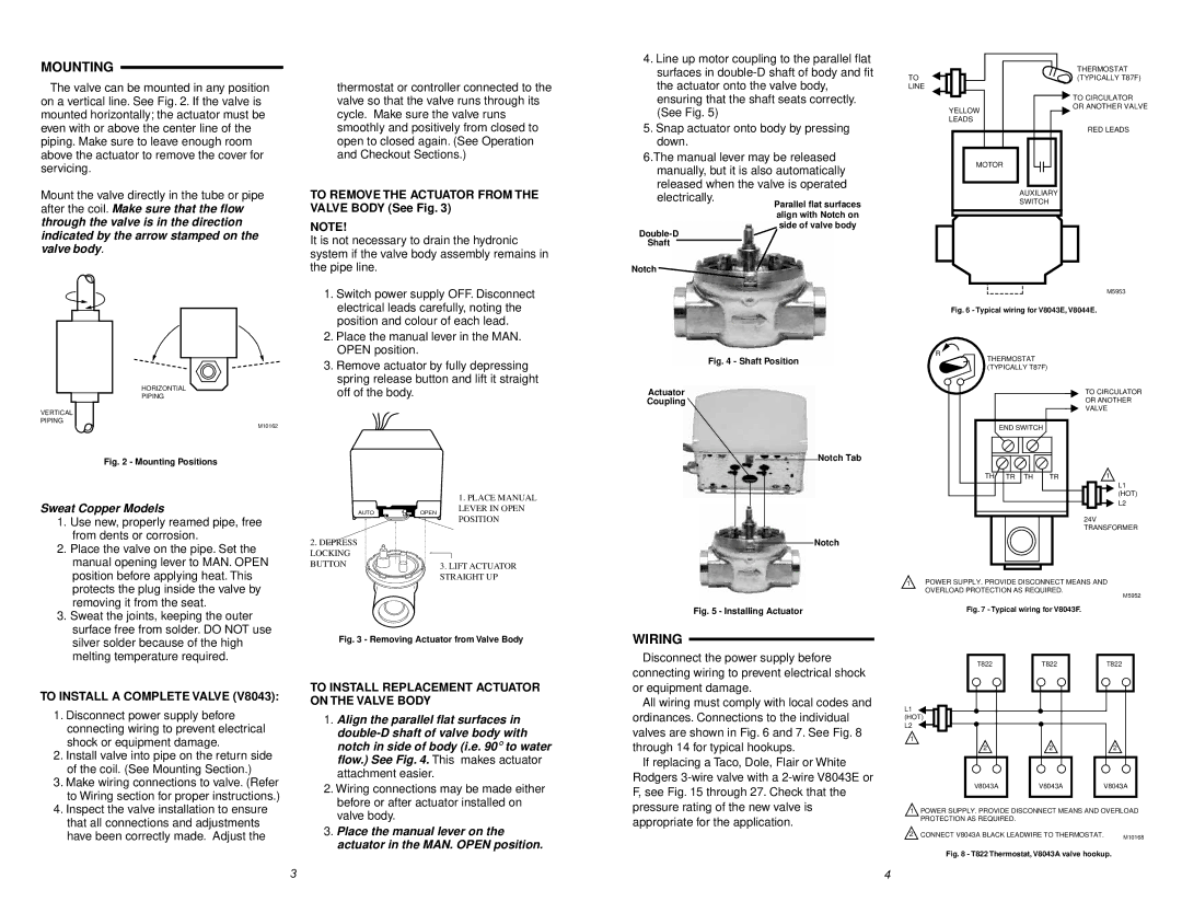 Honeywell V8043A, V8043F, V8043E Mounting, Wiring, To Remove the Actuator from the Valve Body See Fig, Sweat Copper Models 