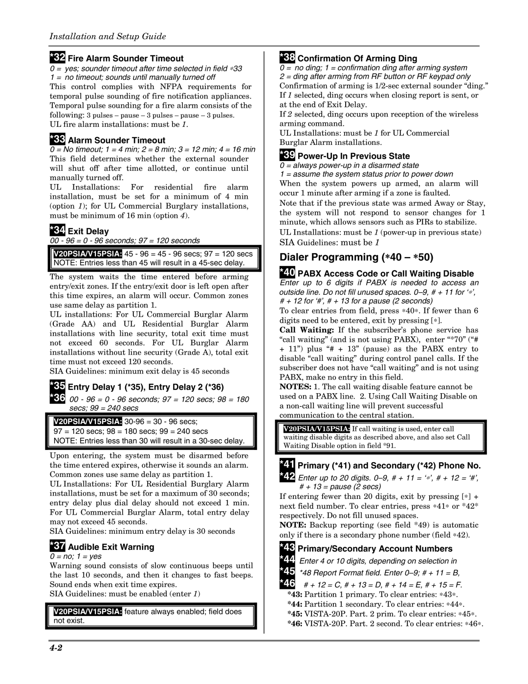 Honeywell K5305-1V5, VISTA 20P, VISTA-20PSIA, VISTA-15P, VISTA-15PSIA setup guide Dialer Programming ∗40 ∗50 