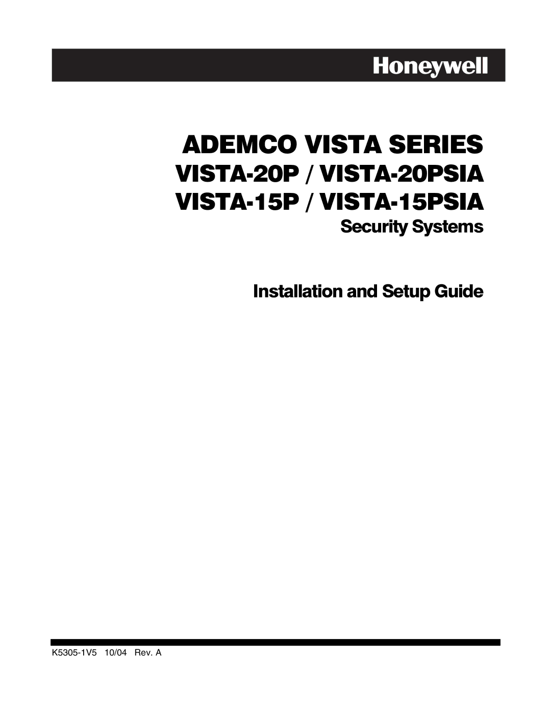 Honeywell VISTA-20PSIA, VISTA-15PSIA setup guide Ademco Vista Series 