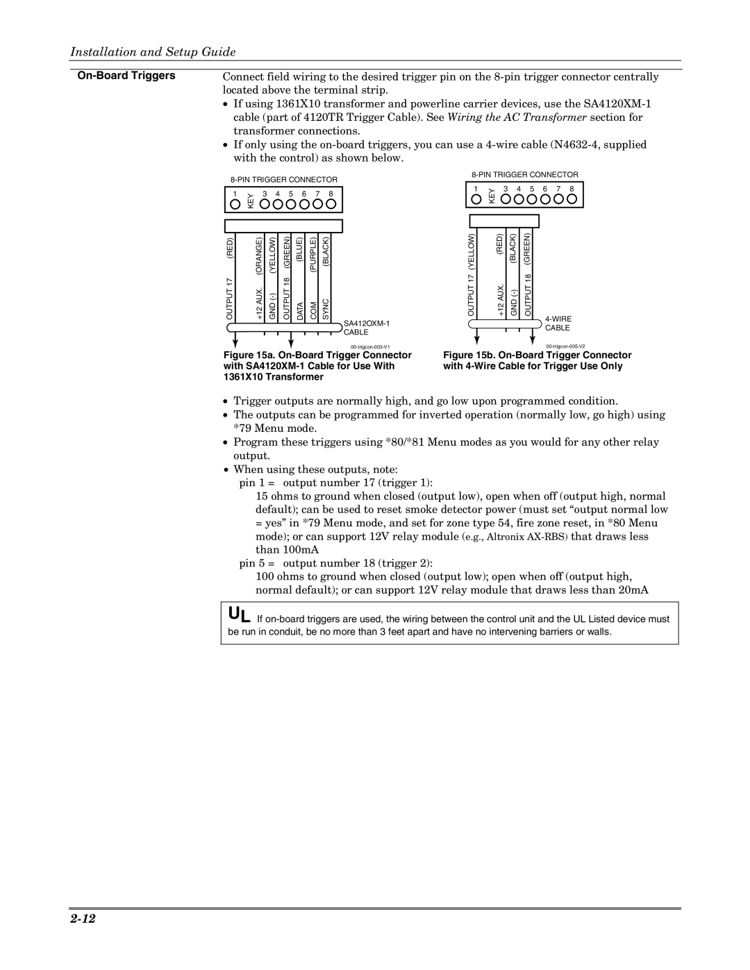 Honeywell VISTA-15PSIA, VISTA-20PSIA setup guide On-Board Triggers, With the control as shown below 