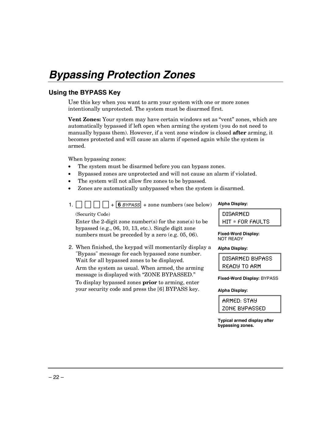 Honeywell VISTA-21IPSIA manual Bypassing Protection Zones, Using the Bypass Key 