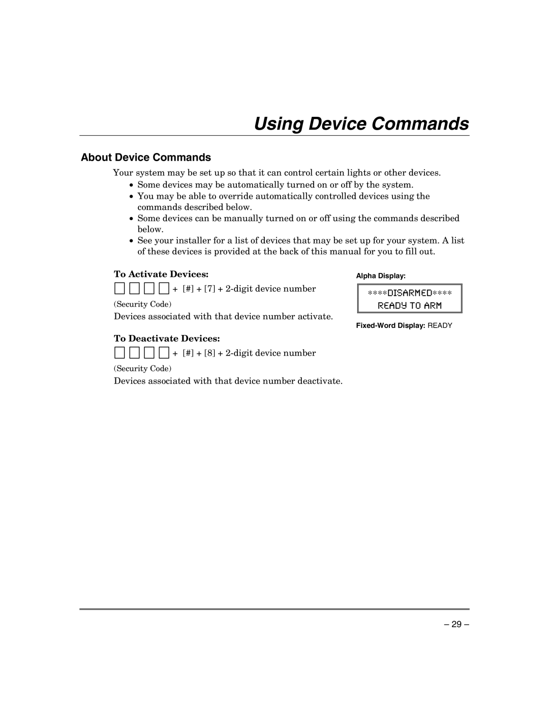 Honeywell VISTA-21IP manual Using Device Commands, About Device Commands, To Activate Devices, To Deactivate Devices 