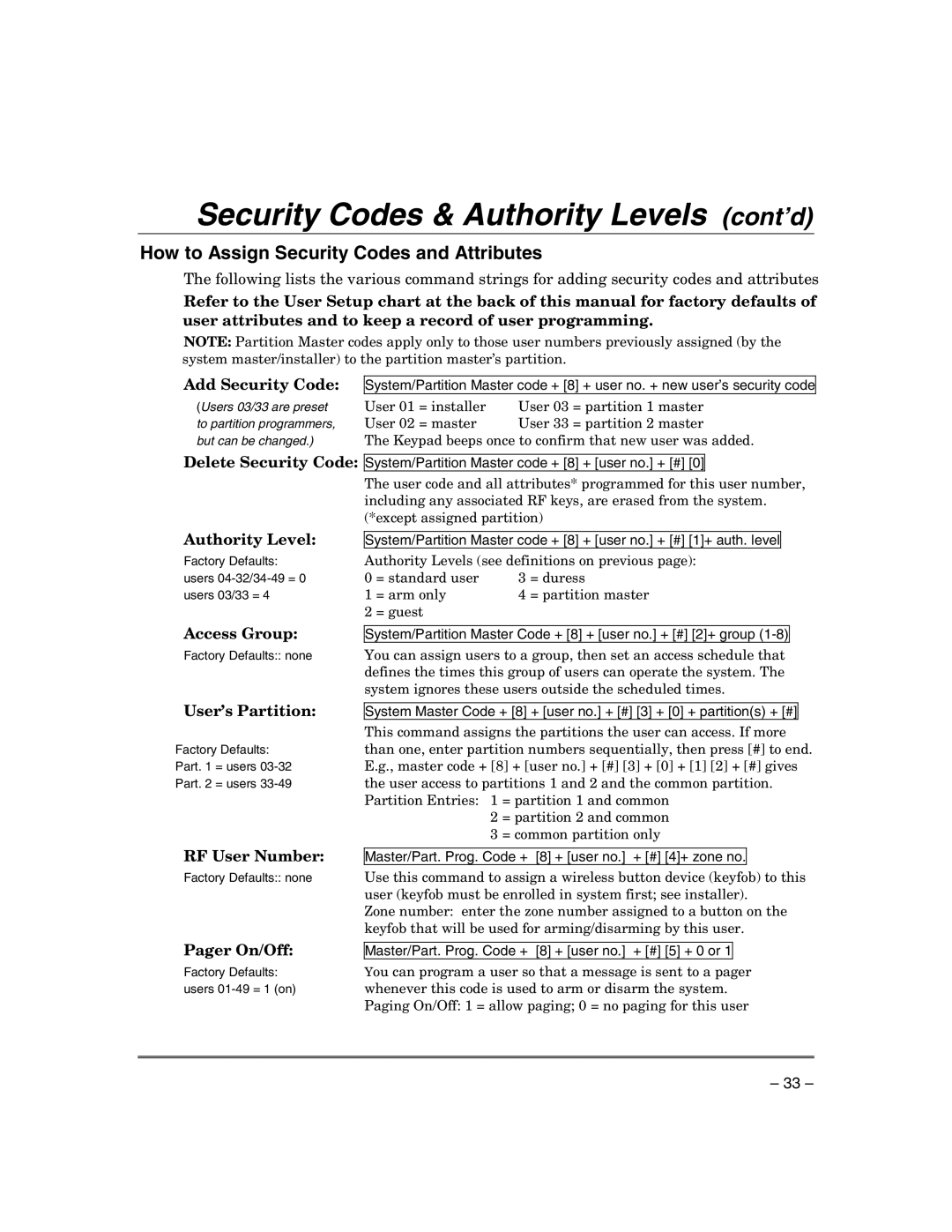 Honeywell VISTA-21IPSIA manual Security Codes & Authority Levels cont’d, How to Assign Security Codes and Attributes 