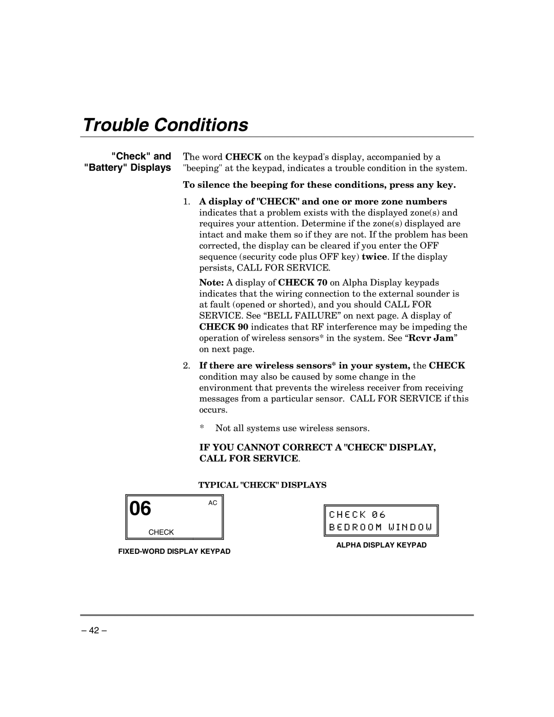 Honeywell VISTA-21IPSIA manual Trouble Conditions, If there are wireless sensors* in your system, the Check 