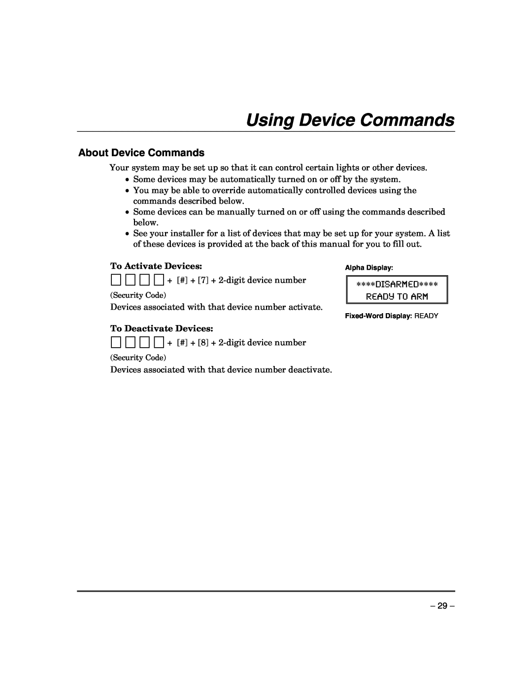 Honeywell VISTA-21IP manual Using Device Commands, About Device Commands, To Activate Devices, To Deactivate Devices 