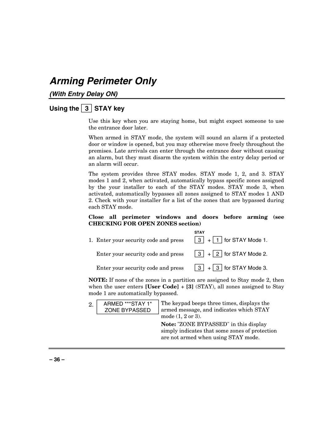 Honeywell VISTA-250BP, VISTA-128BP manual Arming Perimeter Only, Using the 3 Stay key, Armed ***STAY Zone Bypassed 