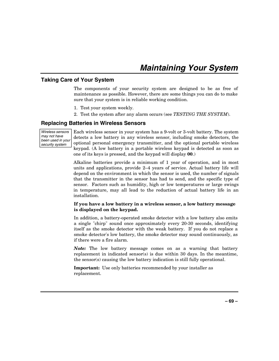 Honeywell VISTA-128BP manual Maintaining Your System, Taking Care of Your System, Replacing Batteries in Wireless Sensors 