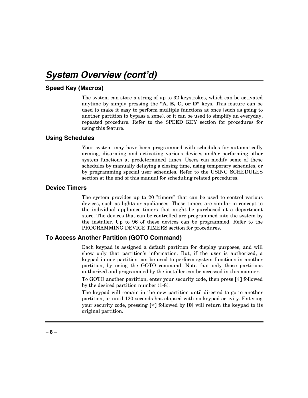 Honeywell VISTA-250BP manual Speed Key Macros, Using Schedules, Device Timers, To Access Another Partition Goto Command 