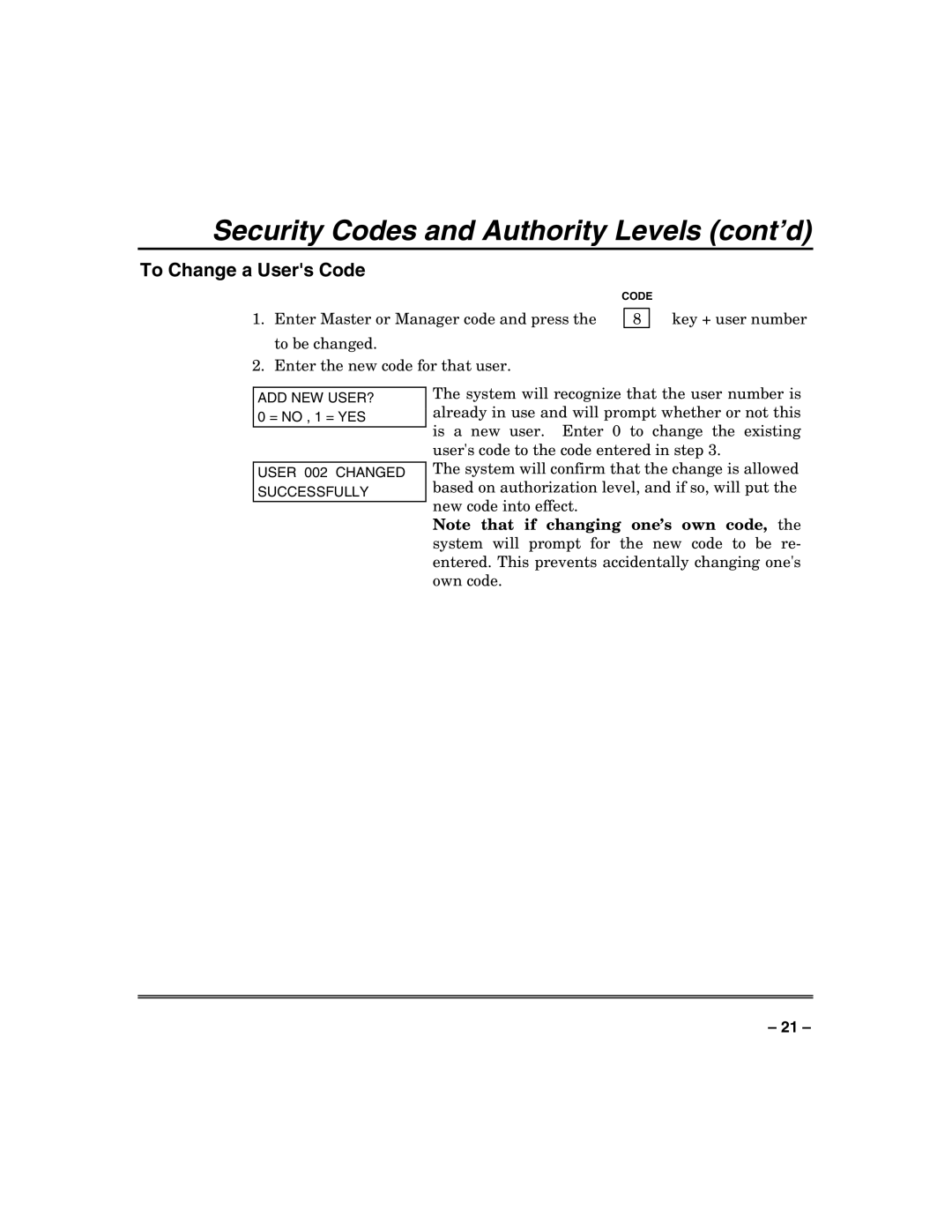 Honeywell VISTA-128FBP, VISTA-250FBP manual To Change a Users Code 