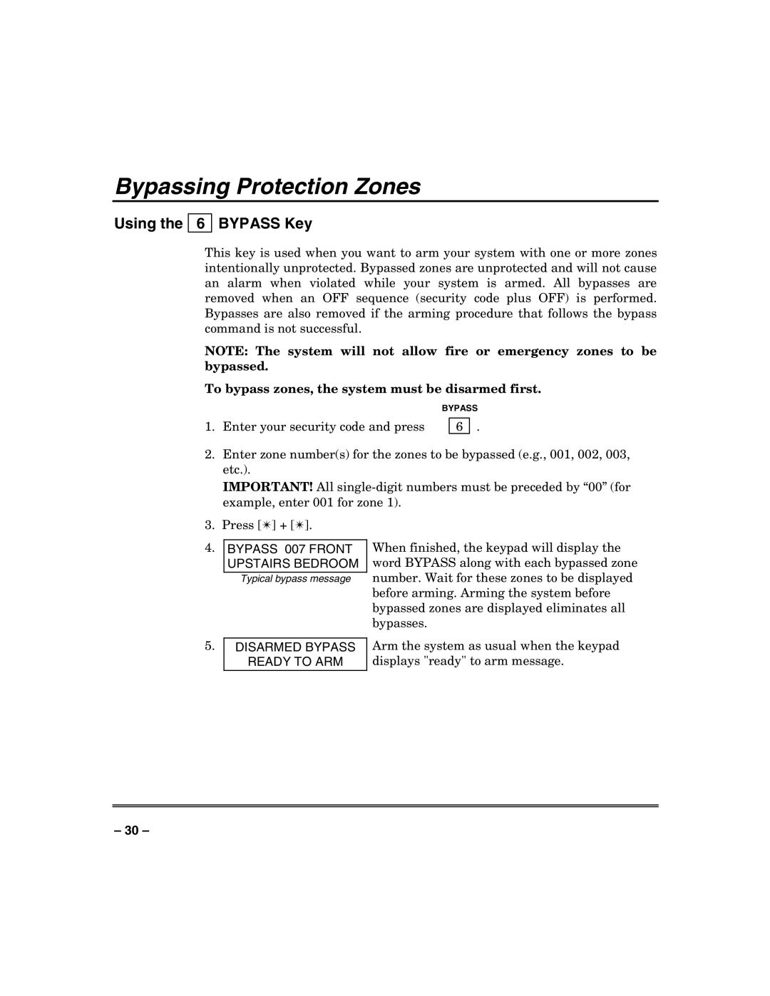 Honeywell VISTA-250FBP Bypassing Protection Zones, Using Bypass Key, To bypass zones, the system must be disarmed first 