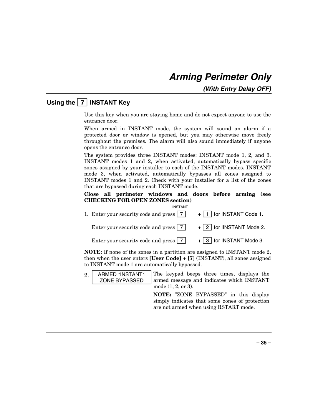 Honeywell VISTA-128FBP, VISTA-250FBP manual Using Instant Key, Armed *INSTANT1 Zone Bypassed 