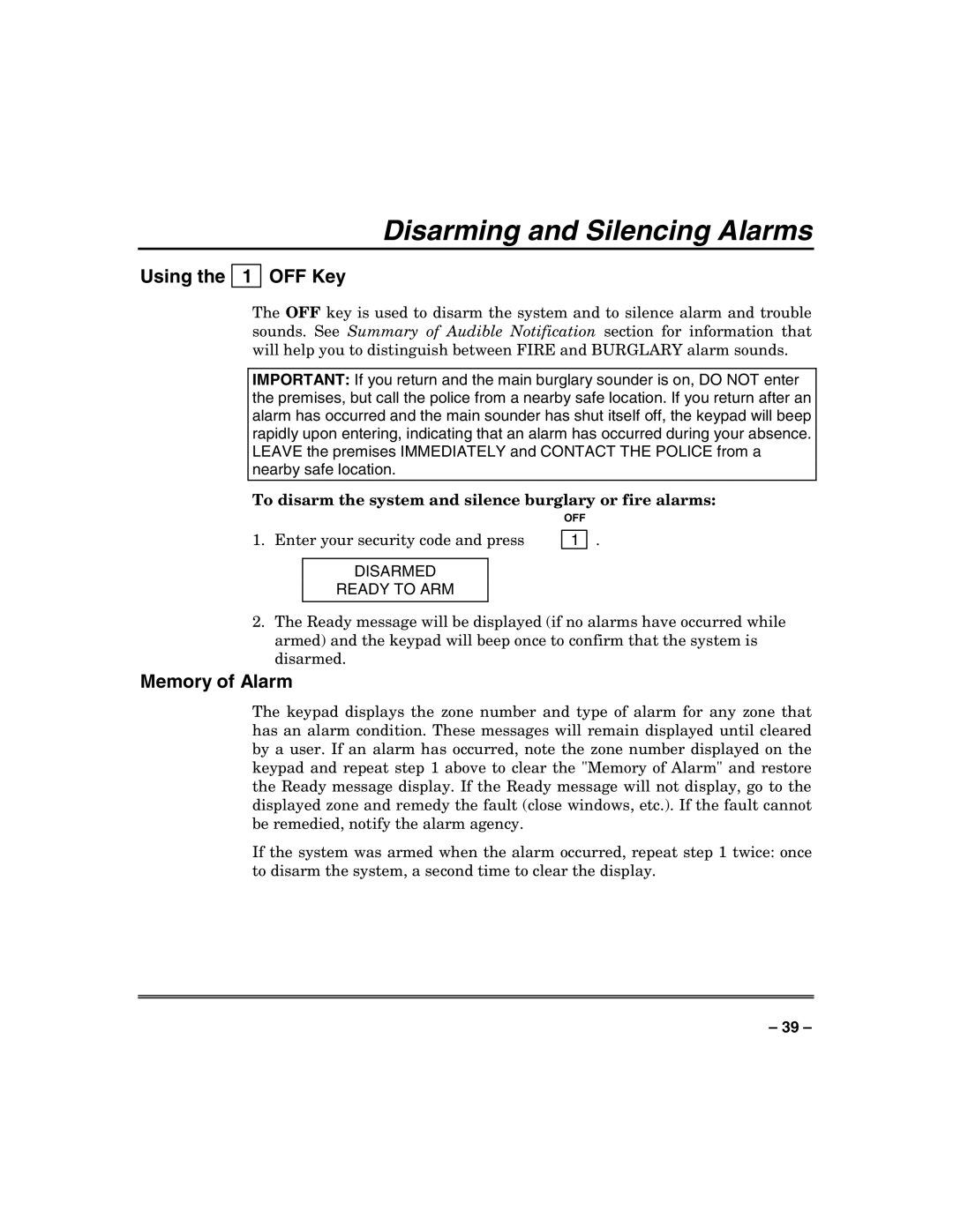 Honeywell VISTA-128FBP, VISTA-250FBP manual Disarming and Silencing Alarms, Using the 1 OFF Key, Disarmed Ready to ARM 