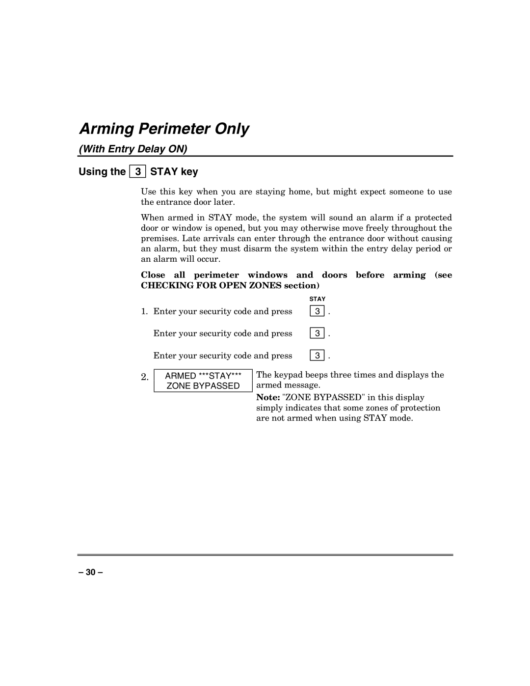 Honeywell VISTA-32FB, VISTA-128FB manual Arming Perimeter Only, Using the 3 Stay key, Armed ***STAY Zone Bypassed 