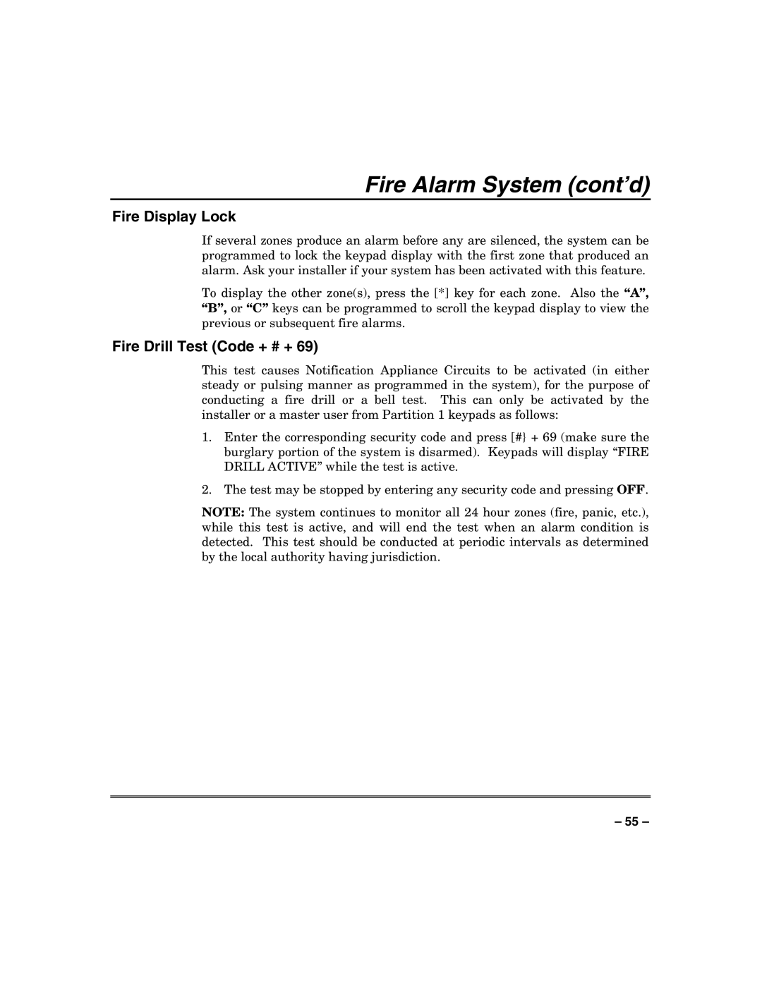 Honeywell VISTA-128FB, VISTA-32FB manual Fire Alarm System cont’d, Fire Display Lock, Fire Drill Test Code + # + 