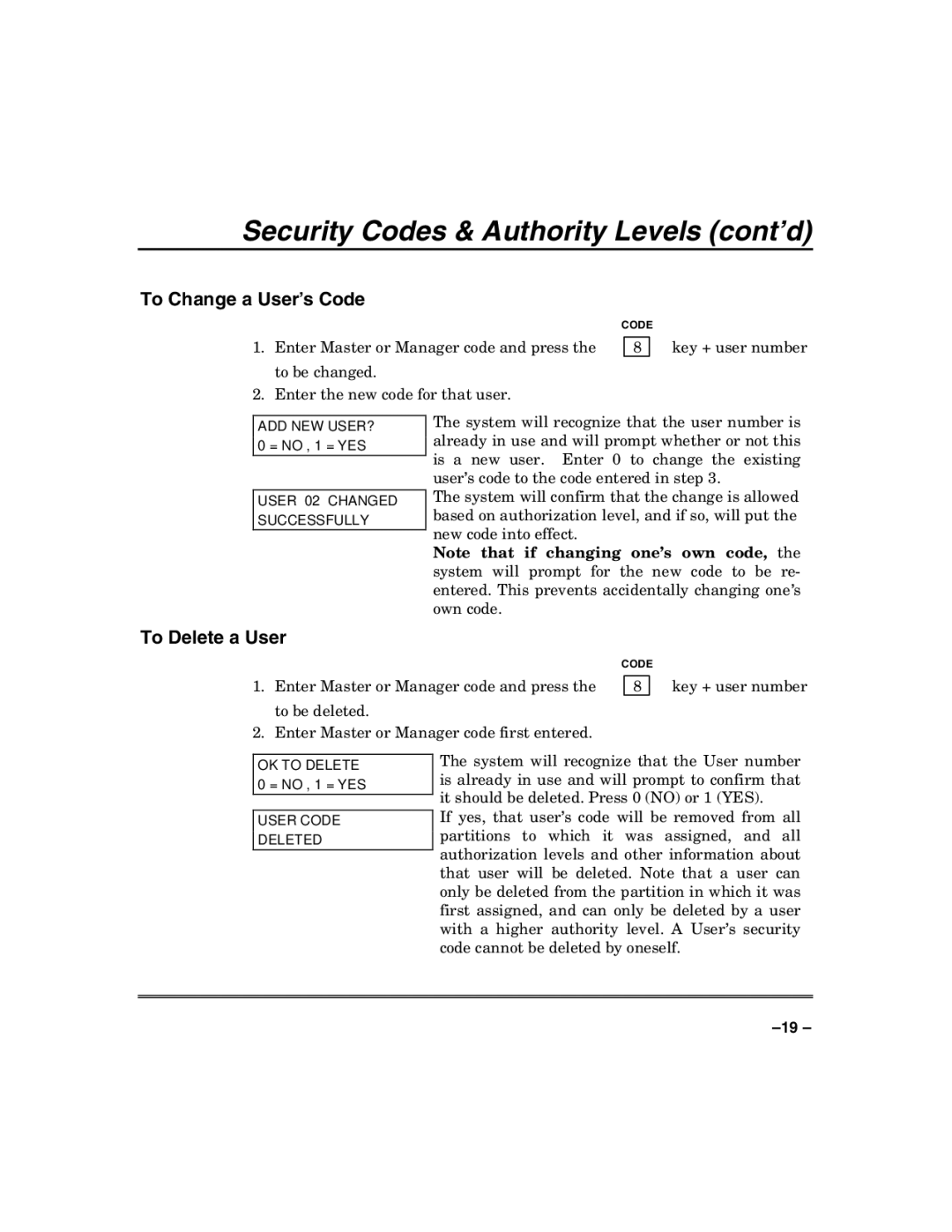 Honeywell VISTA-50PUL manual To Change a User’s Code, To Delete a User 