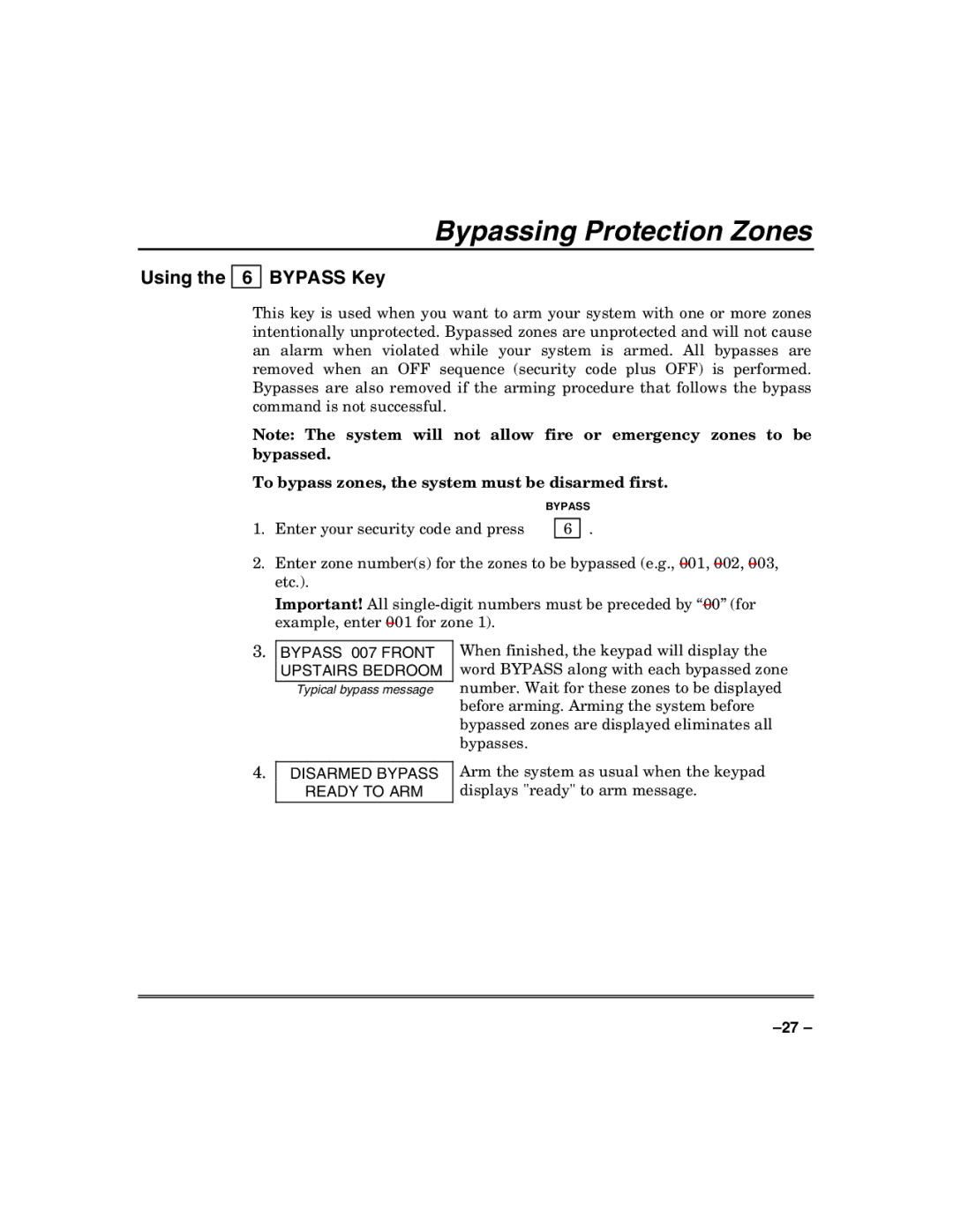 Honeywell VISTA-50P manual Bypassing Protection Zones, Using Bypass Key, To bypass zones, the system must be disarmed first 