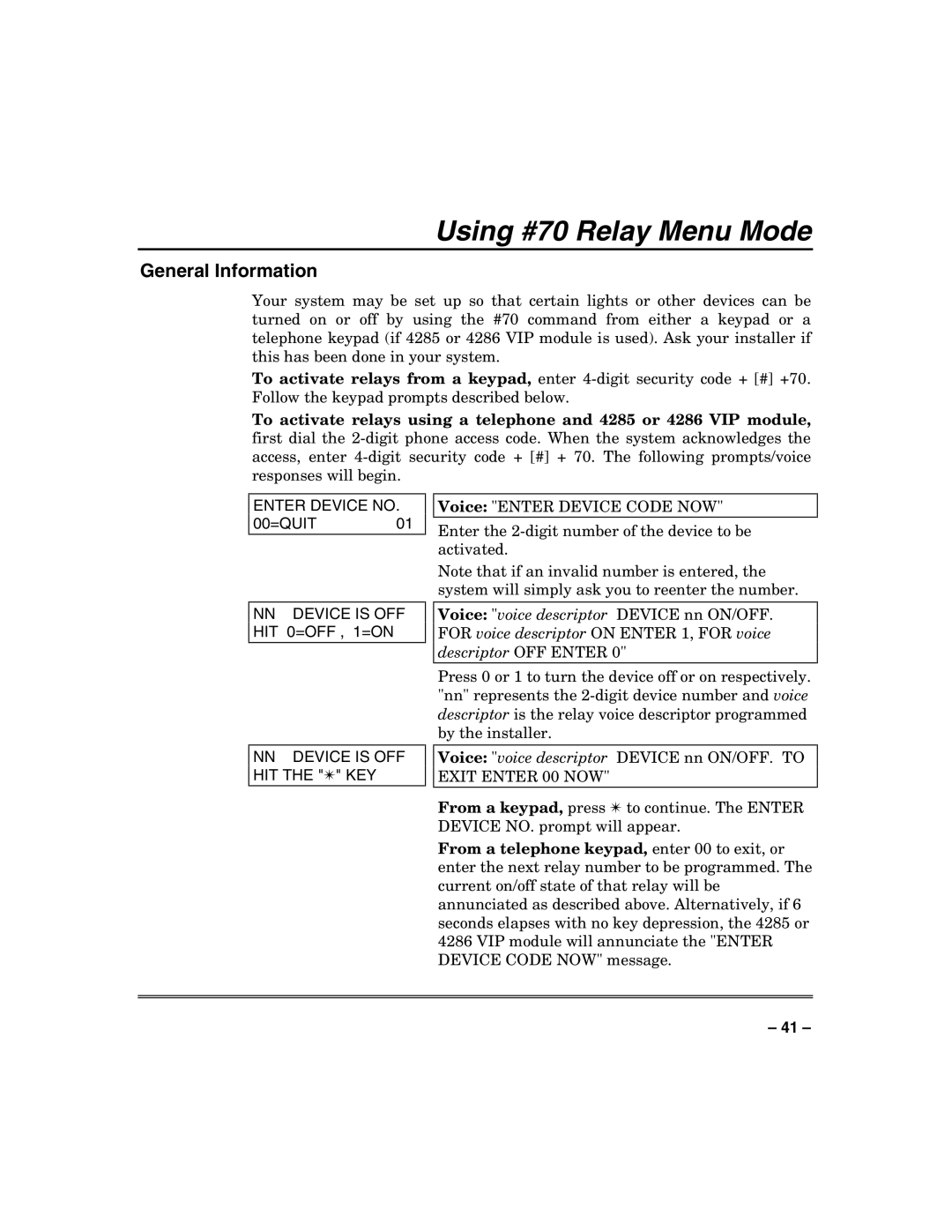 Honeywell VISTA-50PUL manual Using #70 Relay Menu Mode, Enter Device no 